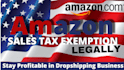 make amazon account tax exempt in all states the legal way