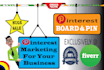 create an excellent pinterest board and pin