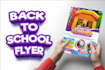 do back to school kids school flyer
