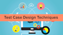 write your test cases and scenarios in sqa