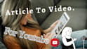 convert article to video with voice over