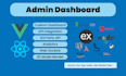build fullstack admin dashboards and web apps with react vue