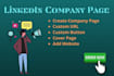 create your impressive linkedin company page