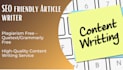 be your SEO friendly content writer and article writer