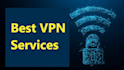 hide your identity and secure your internet browsing with a VPN