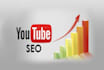 do youtube video optimization for SEO to improve video ranking