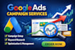 setup, manage and optimize google ads campaign