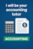assist in accounting, bookkeeping, and management accounting tasks