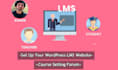 create wordpress learndash lms website