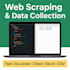 do fast and accurate web scraping and data collection