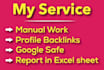 make high quality SEO profile backlinks