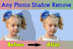 shadow remove and photo retouch in any photos