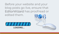 proofread the content for your eblasts, blogs and web pages