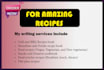 write high quality food recipes, cookbooks, recipe book, and ebooks