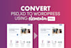 convert xd, PSD, figma to wordpress using elementor pro
