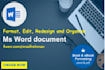 formate, edit, organize the layout of the ms word document