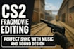 produce cs2 fragmovie cinematically and professionally from your demo files