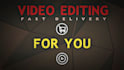 do professional video editing and motion graphics