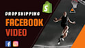 create facebook product video ads for amazon shopify
