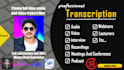 transcribe your phone call, meeting, or audio recording quickly and accurately