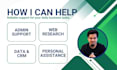 be your virtual assistant for admin and research