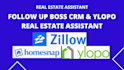 be your virtual assistant for follow up boss real estate CRM