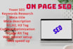 do on page SEO and technical optimization of your sites