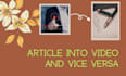 convert text blog article audio to video