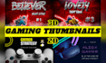 design attractive gaming thumbnail for youtube 2d or 3d