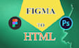 convert figma to html, xd to html, psd to html responsive