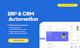 automate CRM or erp using API integrations and rpa workflows