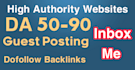 premium seo guest post and dofollow guest posting on high da sites
