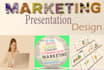 create marketing  presentation by using powerpoint
