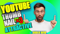 design 3 attractive youtube thumbnails within 12 hours