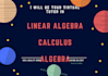 assist you in algebra, calculus and linear algebra