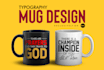 make awesome custom coffee mug design
