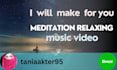 create HD meditation relaxing music videos