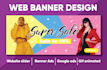 design outstanding web banner, header, ads, cover