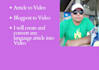 make an article to video, blog post to video