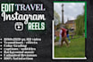 edit your travel instagram reels