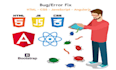 fix your javascript, angular, angularjs, wordpress, react, html, css bugs