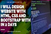 create responsive websites using HTML,CSS and bootstrap