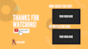 design an attractive youtube outro or intro