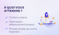 rédiger une fiche produit amazon qui convertit