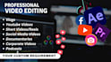 do professional travel vlog editing, lifestyle videos, and cinematic trailers
