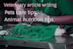 write a fantastic article on pets and veterinary topics