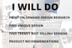 do print on demand design research