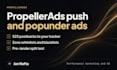 set up and optimize your propellerads push and popunder campaigns