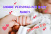 create or suggest unique baby names for your bundle of joy