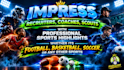 do sports highlights reel sport video editing recruit football basketball soccer